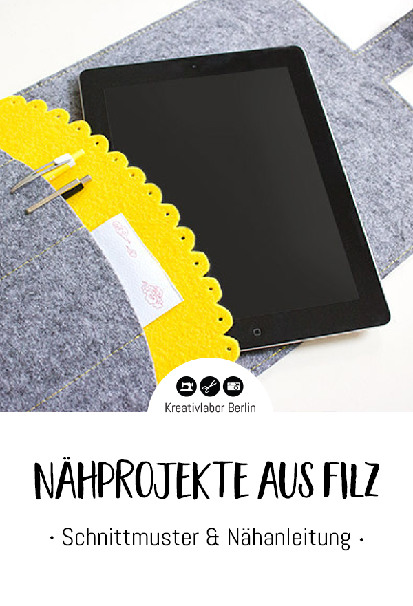 Schnittmuster & Nähanleitung 10 einfache Nähprojekte mit Filz