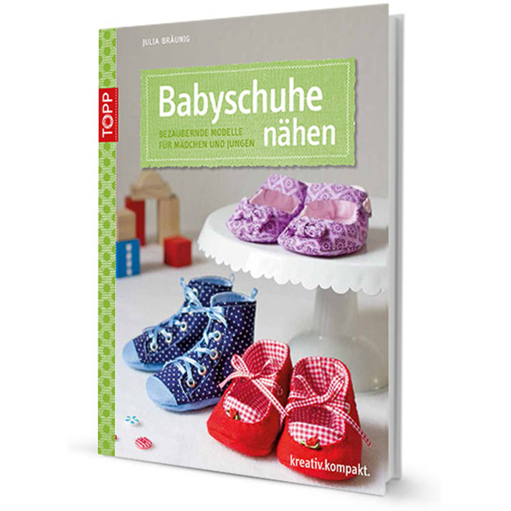 Mein Buch: Babyschühchen nähen