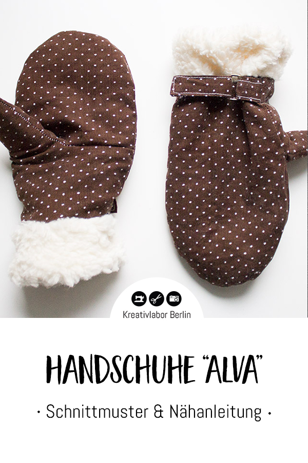 Schnittmuster & Nähanleitung Handschuhe "Alva" für Erwachsene & Kinder